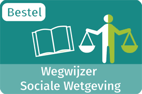 Bestel Wegwijzer Sociale Wetgeving