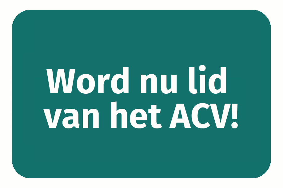 ACV | Lid worden |Wat lid worden van ACV vakbond?