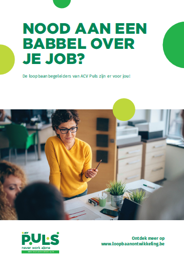Nood aan een babbel over je job? Nood aan een babbel over je job?