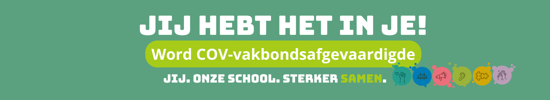Jij hebt het in je!
